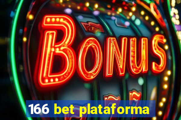 166 bet plataforma